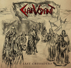 Clairvoyant (PL) : Last Crusaders